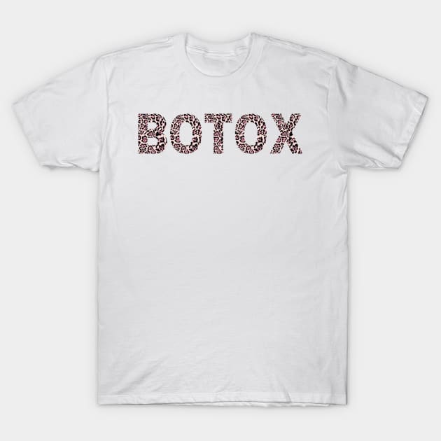 Great gift idea for Botox Dealer Lover Filler Lips Boss Babe Nurse Injector Plastic surgery Esthetician funny gift T-Shirt by The Mellow Cats Studio